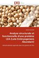 Analyse structurale et fonctionnelle d'une protéine LEA (Late Embryogenesis Abundant)