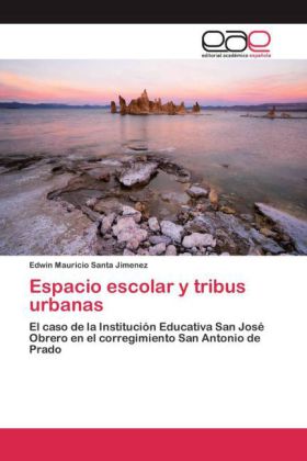 Espacio escolar y tribus urbanas