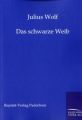 Das schwarze Weib