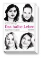 Das halbe Leben