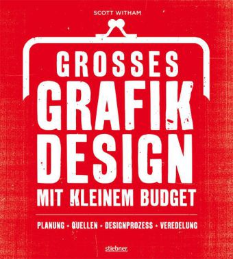 Großes Grafikdesign mit kleinem Budget