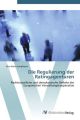 Die Regulierung der Ratingagenturen