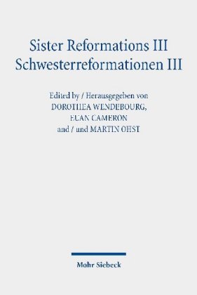 Sister Reformations III - Schwesterreformationen III