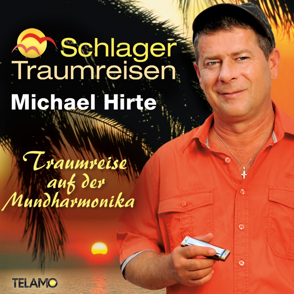 Traumreise auf der Mundharmonika, Schlager Traumreisen