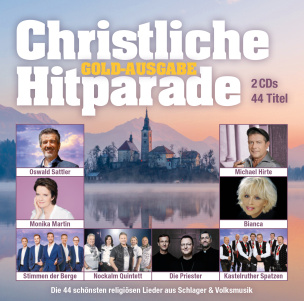 Christliche Hitparade - Gold Ausgabe