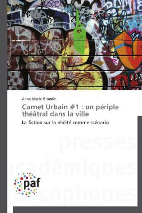 Un périple théâtral dans la ville