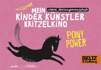 Mein Kinder Künstler Kritzelkino. Pony Power