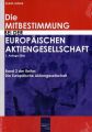 Die Mitbestimmung bei der Europäischen Aktiengesellschaft