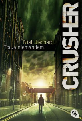 Crusher - Traue niemandem