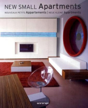 New Small Apartments. Nouveaux Petits Appartements. Neue kleine Apartments