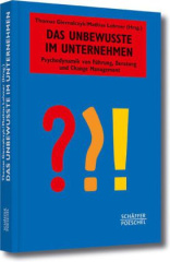 Das Unbewusste im Unternehmen