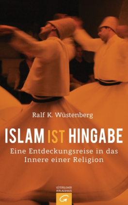 Islam ist Hingabe