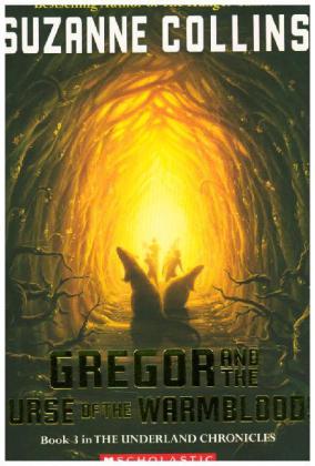 Gregor and the Curse of the Warmbloods. Gregor und der Spiegel der Wahrheit, englische Ausgabe