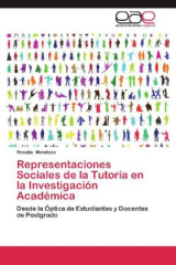 Representaciones Sociales de la Tutoría en la Investigación Académica