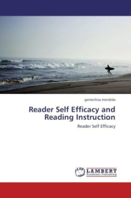 Reader Self Efficacy and Reading Instruction