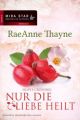 Hope's Crossing - Nur die Liebe heilt