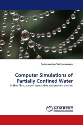 Computer Simulations of Partially Confined Water