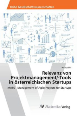 Relevanz von Projektmanagement/-Tools in österreichischen Startups