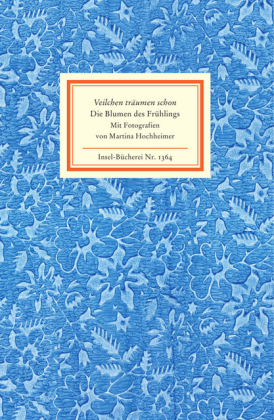 Veilchen träumen schon. Die Blumen des Frühlings, Sonderausgabe