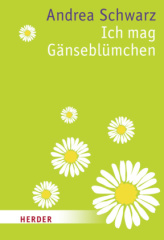 Ich mag Gänseblümchen