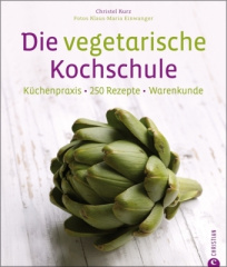 Die vegetarische Kochschule