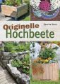 Originelle Hochbeete