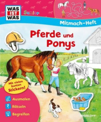 Pferde und Ponys, Mitmach-Heft