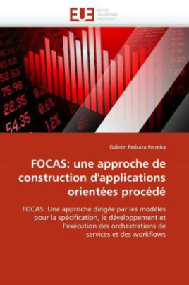 FOCAS: une approche de construction d'applications orientées procédé