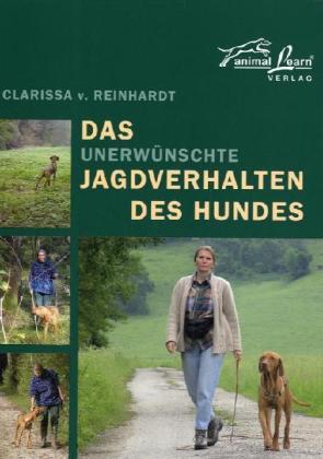 Das unerwünschte Jagdverhalten des Hundes