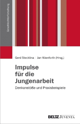 Impulse für die Jungenarbeit