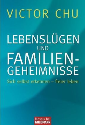 Lebenslügen und Familiengeheimnisse