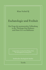 Eschatologie und Freiheit