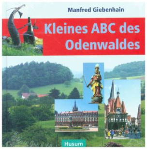 Kleines ABC des Odenwaldes