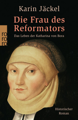 Die Frau des Reformators