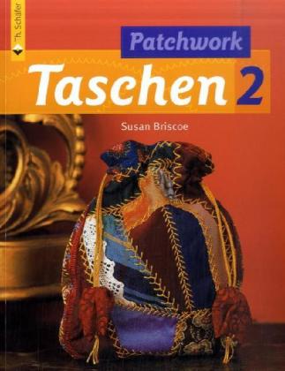 Patchwork Taschen. Bd.2