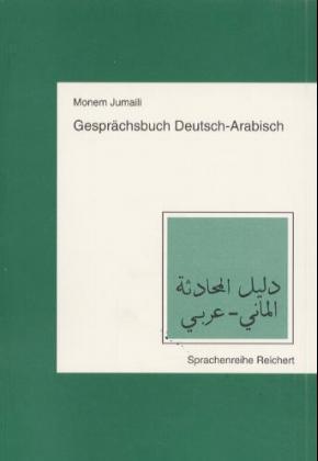 Gesprächsbuch Deutsch-Arabisch