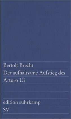 Der aufhaltsame Aufstieg des Arturo Ui