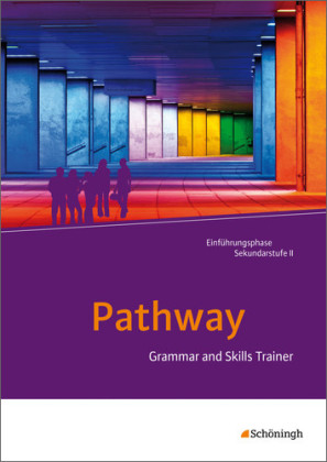 Grammar and Skills Trainer: Arbeitsheft