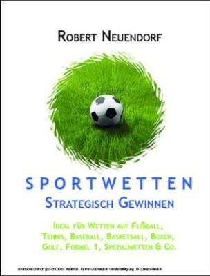 Sportwetten Strategisch Gewinnen Sportwetten Strategisch Gewinnen
