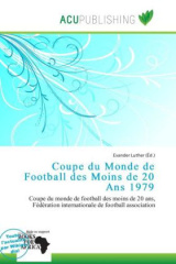 Coupe du Monde de Football des Moins de 20 Ans 1979 - französisch