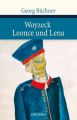 Woyzeck. Leonce und Lena