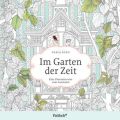 Im Garten der Zeit