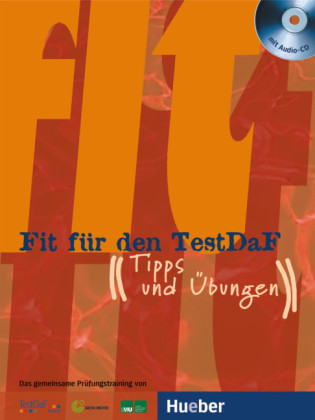 Fit für den TestDaF, m. 2 Audio-CDs