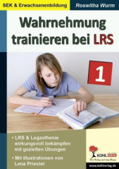 Wahrnehmung trainieren bei LRS. Bd.1