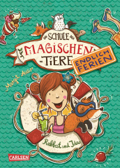 Die Schule der magischen Tiere - Endlich Ferien - Rabbat und Ida