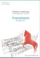 Testflipping Französisch im ersten Jahr - Das Schulaufgabenbuch