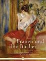 Frauen und ihre Bücher, m. Ideenbüchein