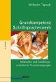 Grundkompetenz Schriftspracherwerb