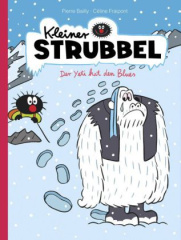 Kleiner Strubbel - Der Yeti hat den Blues