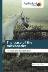 The trace of the missionaries